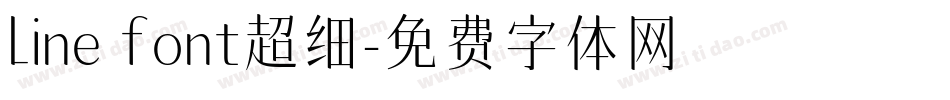 line font超细字体转换